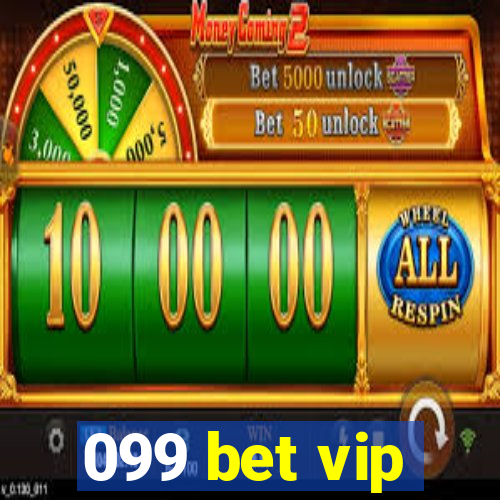 099 bet vip